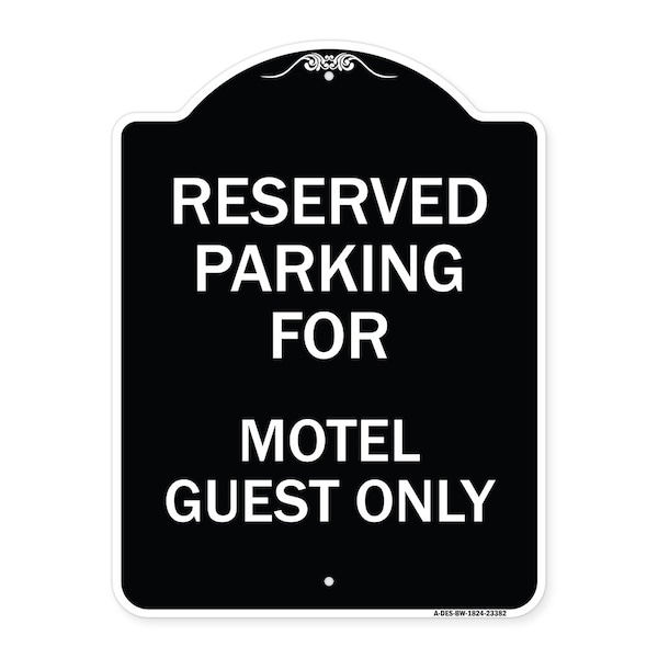 Signmission Parking Reserved for Motel Guest Heavy-Gauge Aluminum Architectural Sign, 24" x 18", BW-1824-23382 A-DES-BW-1824-23382 - main